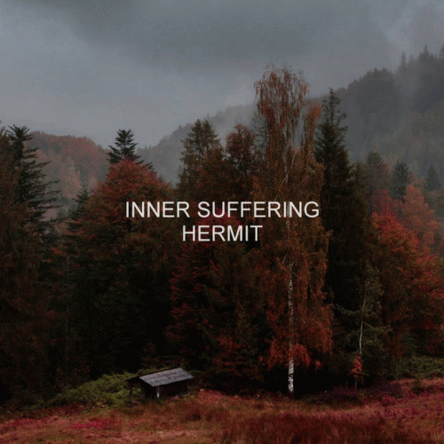 Inner Suffering (UKR) : Hermit